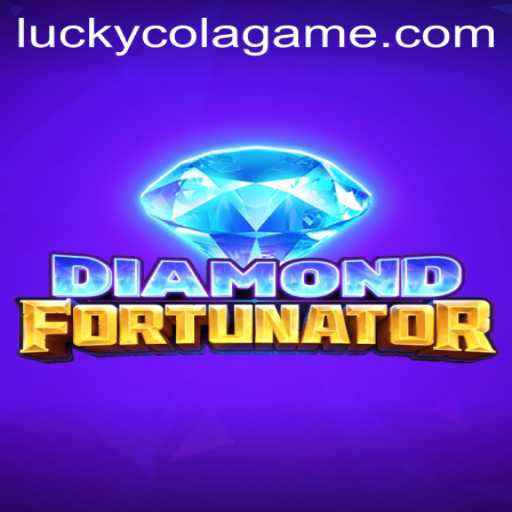 Discover the Excitement of DiamondFort and LuckyCola: A Thrilling Gaming Adventure