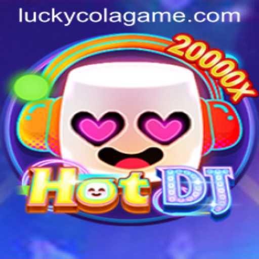 Unveiling the Exciting World of HotDJ: A Deep Dive into the Game with a Sprinkle of LuckyCola