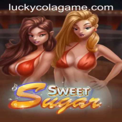 Exploring the World of SweetSugar: A Unique Gaming Experience with LuckyCola